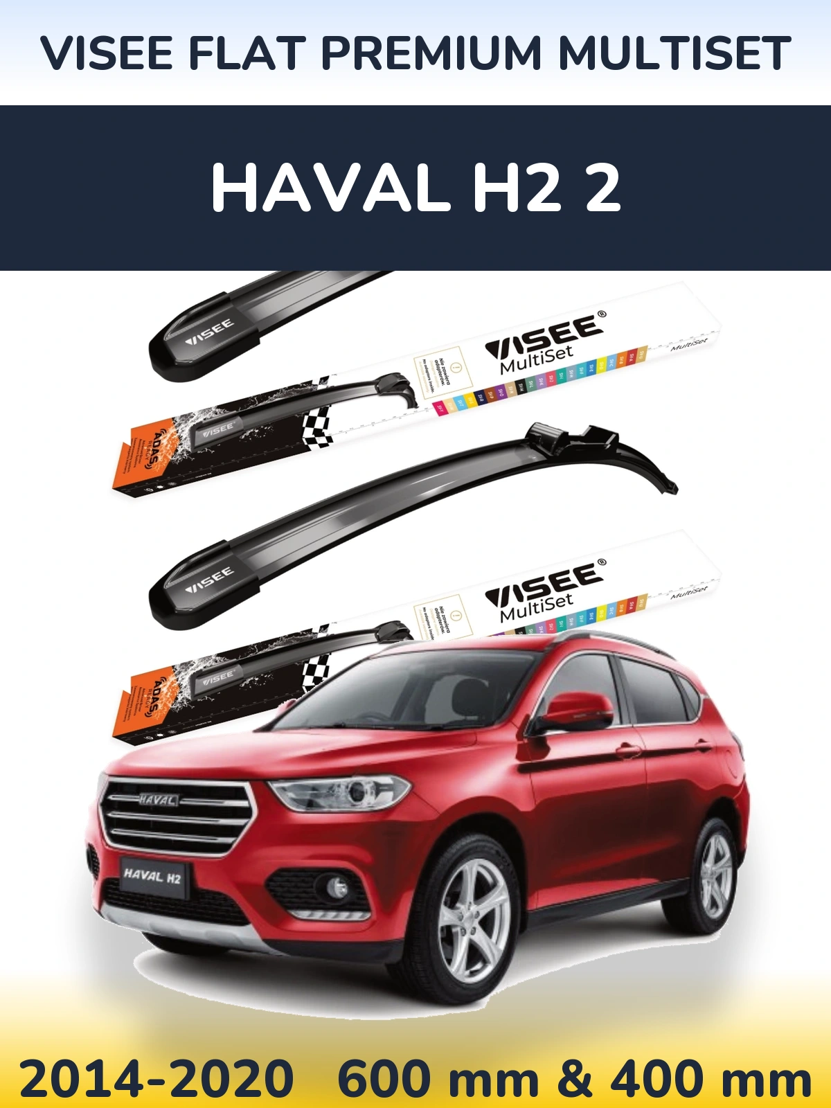 Front wiper blade set VISEE FLAT PREMIUM MultiSet 600 & 400 мм for Haval H2 2 2014-2020