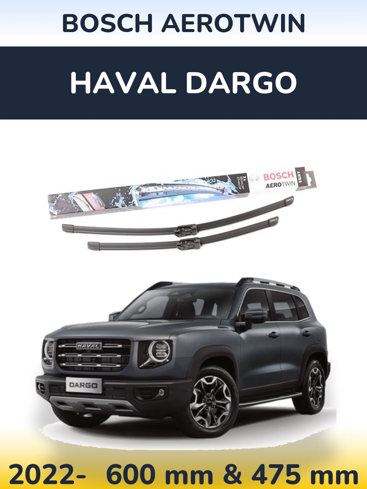 Komplet przednich wycieraczek BOSCH AeroTwin 600 & 475 mm do Haval Dargo 2022-2026