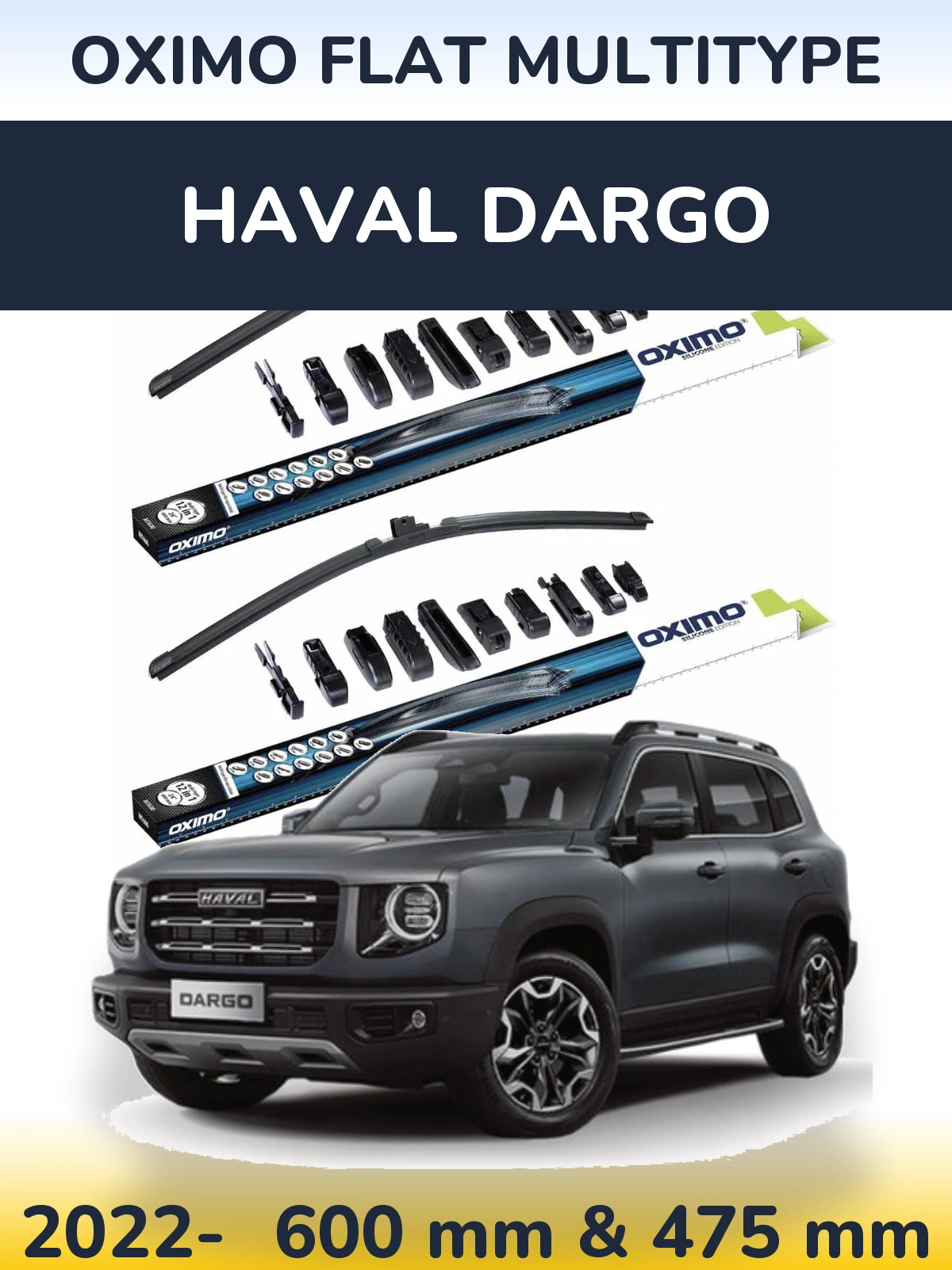 Front wiper blade set Oximo Flat MultiTypee 600 & 475 mm for Haval Dargo 2022-2026