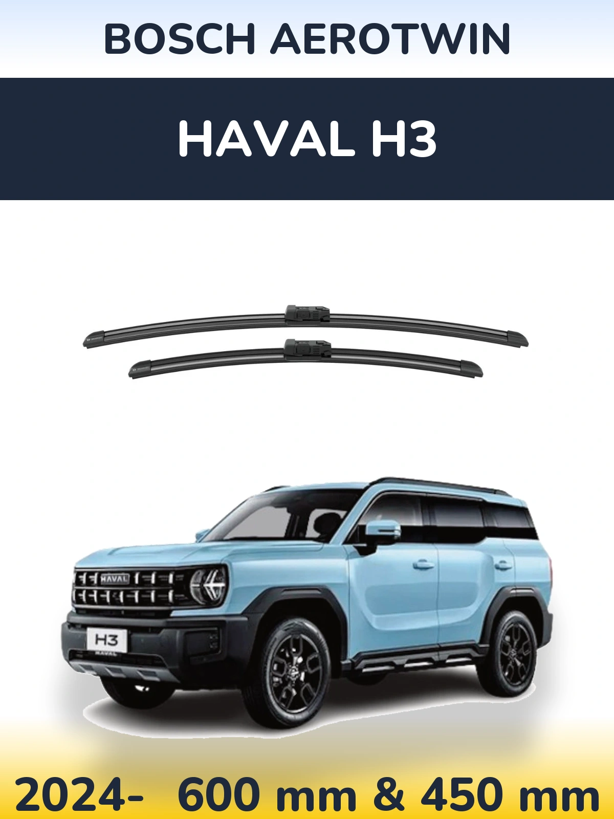 Front wiper blade set BOSCH AeroTwin 600 & 450 мм for Haval H3 2024-2026