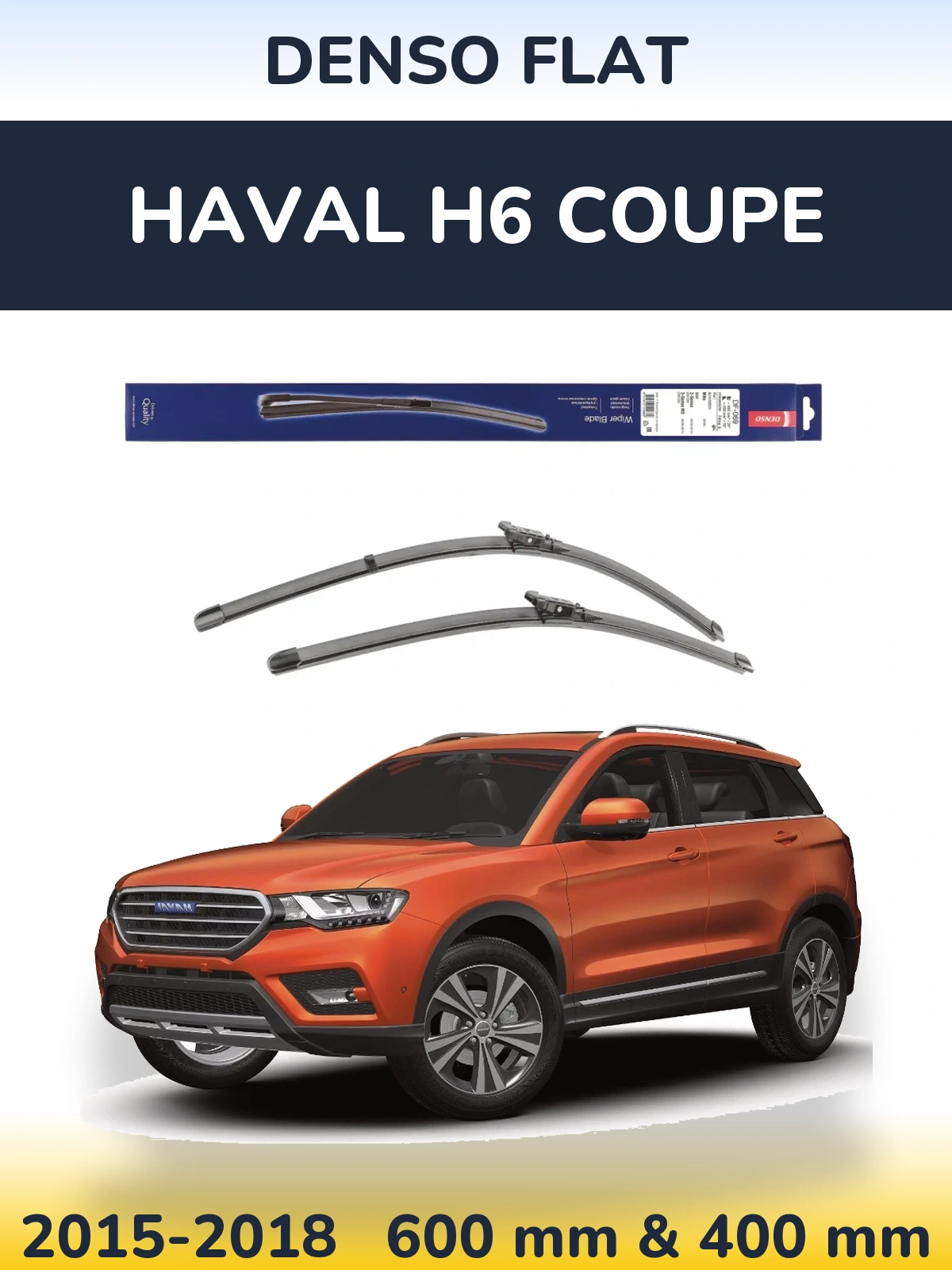 Komplet przednich wycieraczek Denso Flat 600 & 400 mm do Haval H6 coupe 2015-2018