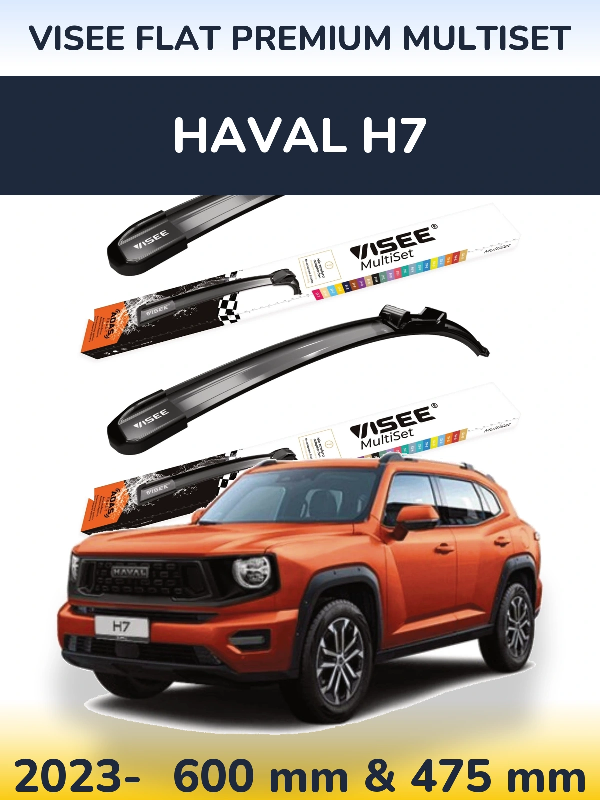 Front wiper blade set VISEE FLAT PREMIUM MultiSet 600 & 475 мм for Haval H7 2023-2026