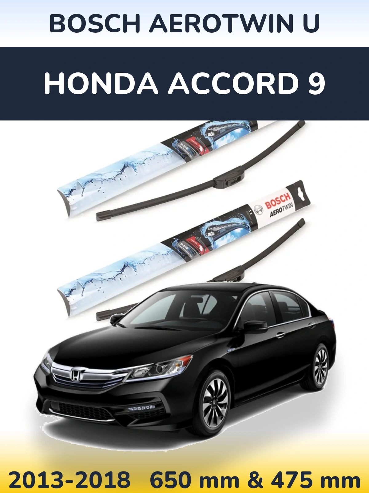 Komplet przednich wycieraczek BOSCH AeroTwin U 650 & 475 mm do Honda Accord 9 2013-2018