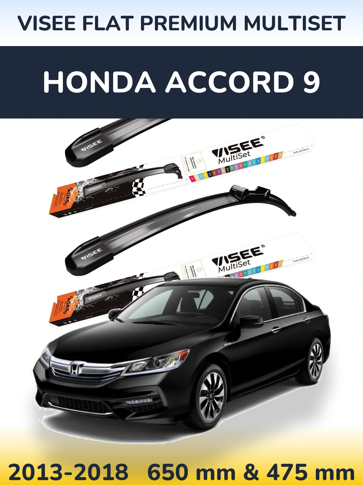 Komplet przednich wycieraczek VISEE FLAT PREMIUM MultiSet 650 & 475 mm do Honda Accord 9 2013-2018