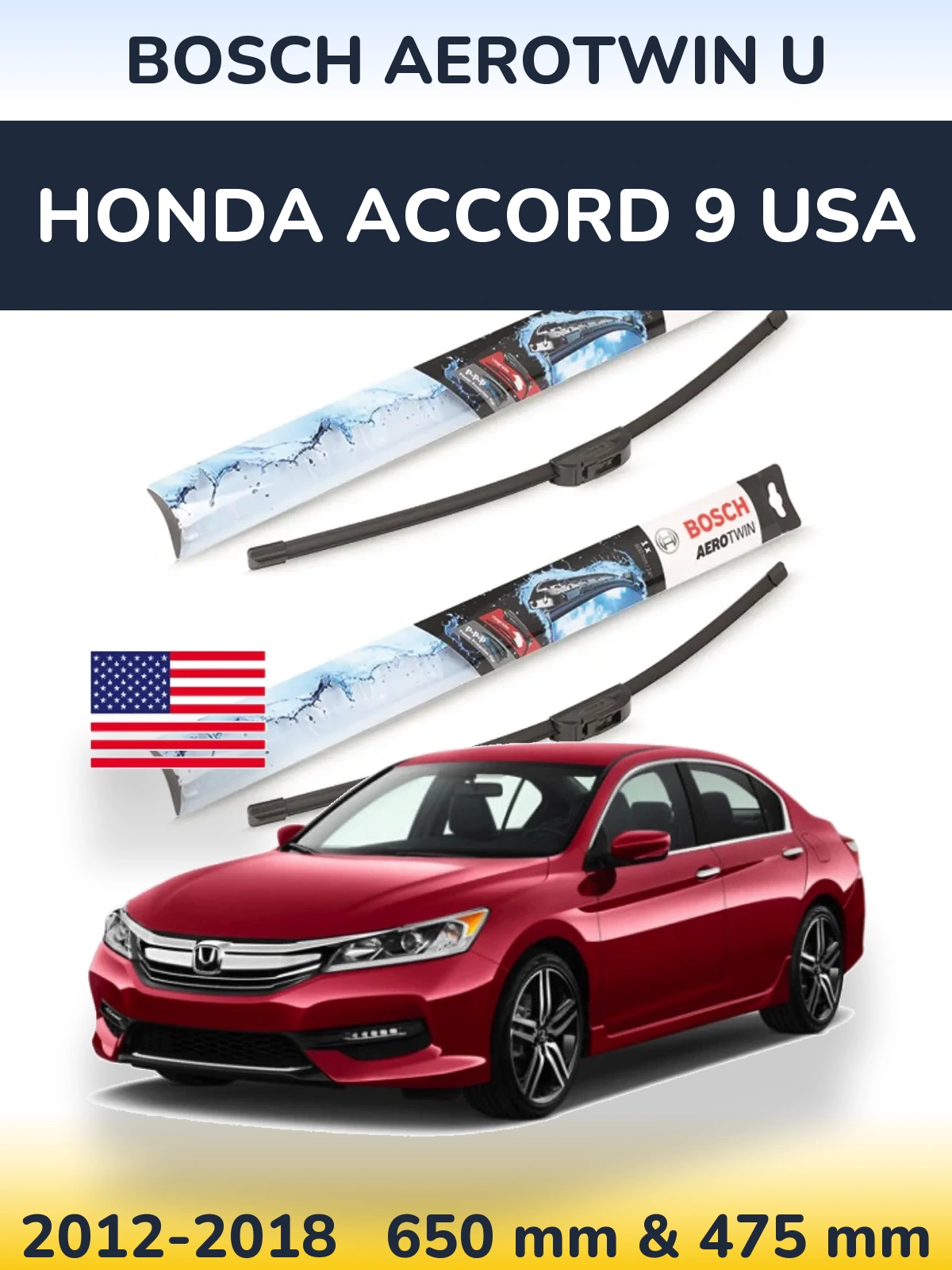 Komplet przednich wycieraczek BOSCH AeroTwin U 650 & 475 mm do Honda Accord 9 USA 2012-2018