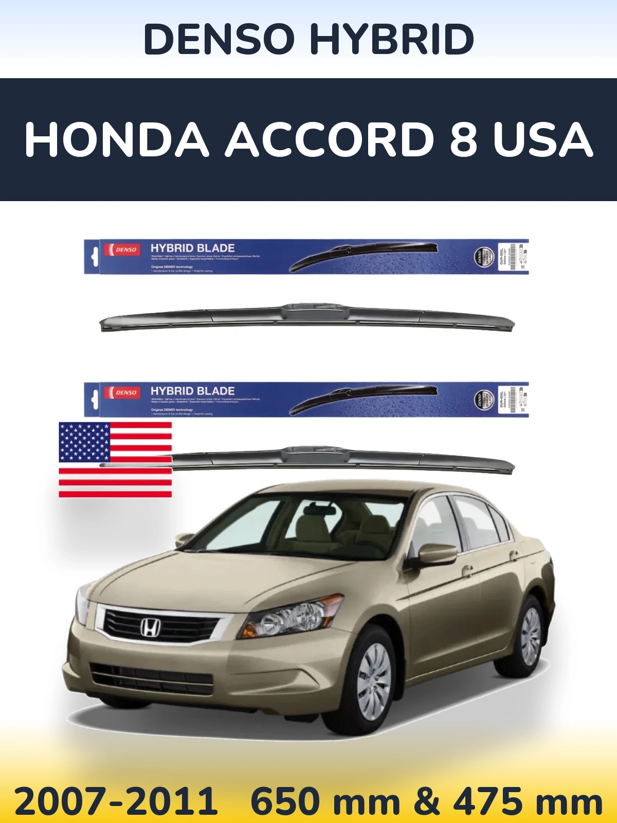 Komplet przednich wycieraczek Denso Hybrid 650 & 475 mm do Honda Accord 8 USA 2007-2011