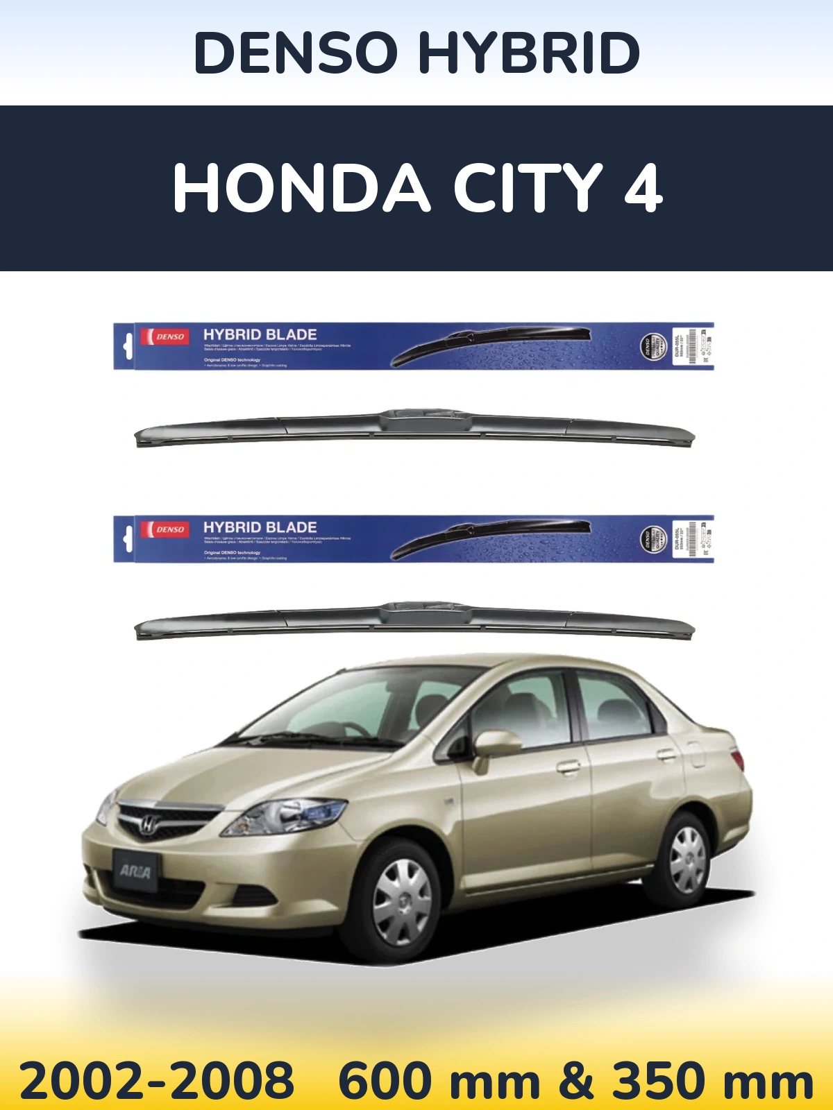 Комплект передніх щіток Denso Hybrid 600 & 350 мм для Honda City 4 2002-2008