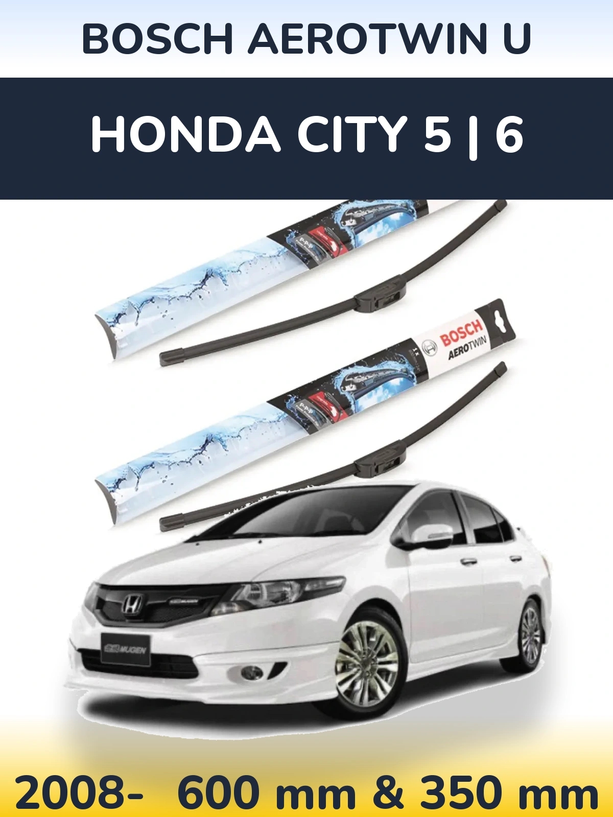 Front wiper blade set BOSCH AeroTwin U 600 & 350 mm for Honda City 5 | 6 2008-2026