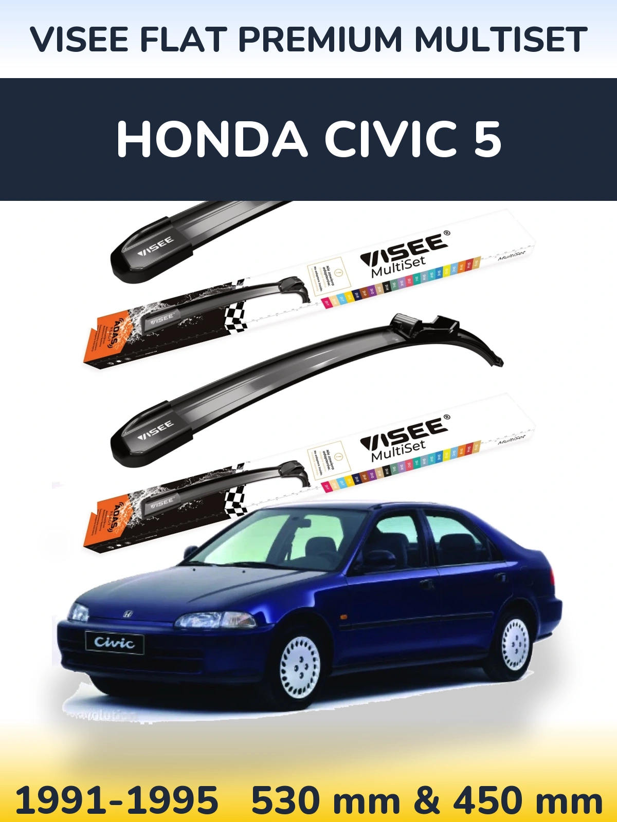 Komplet przednich wycieraczek VISEE FLAT PREMIUM MultiSet 530 & 450 mm do Honda Civic 5 1991-1995