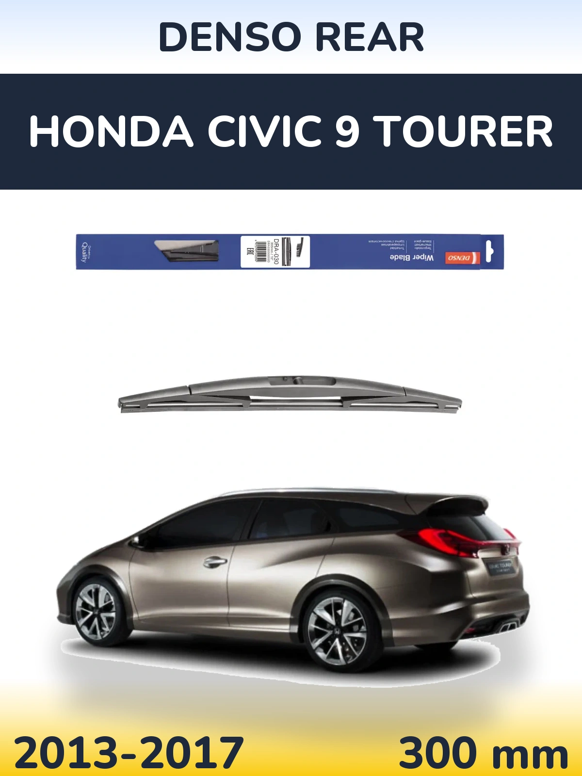 Задний дворник Denso Rear 300 мм для Honda Civic 9 Tourer 2013-2017