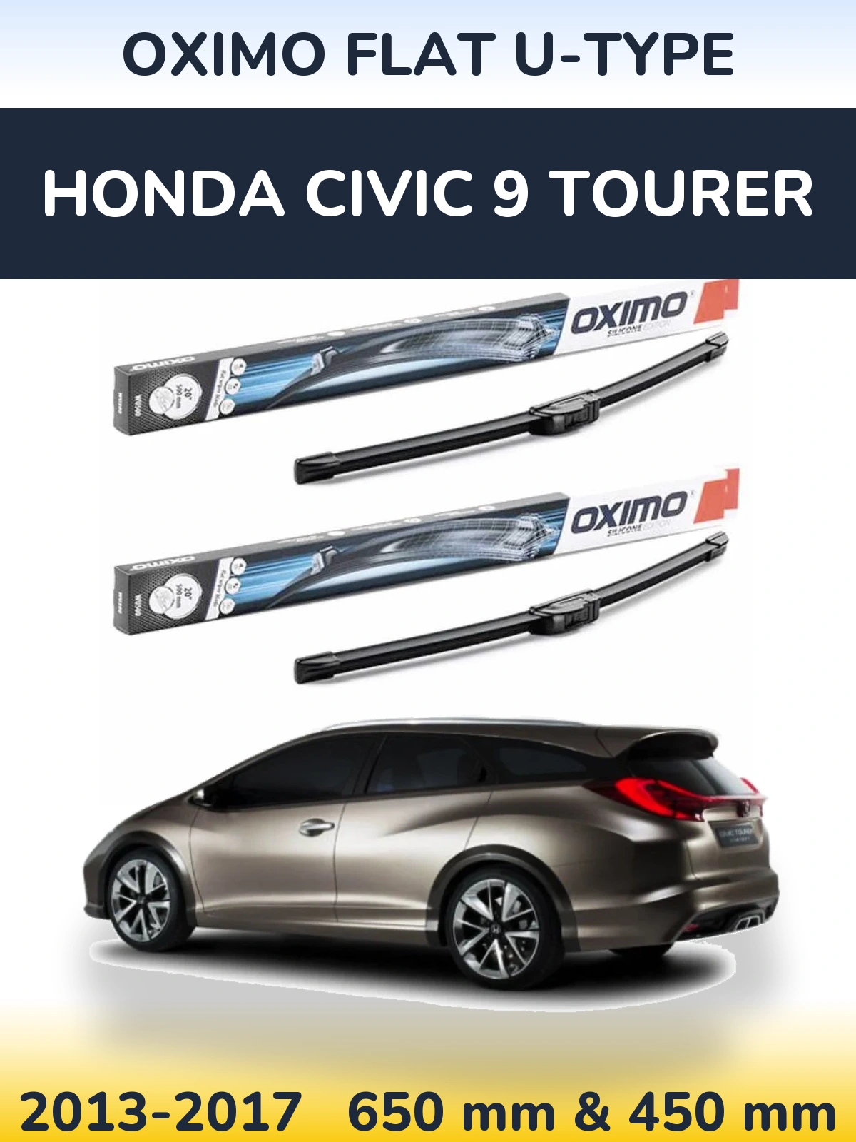 Front wiper blade set Oximo Flat U-type 650 & 450 мм for Honda Civic 9 Tourer 2013-2017