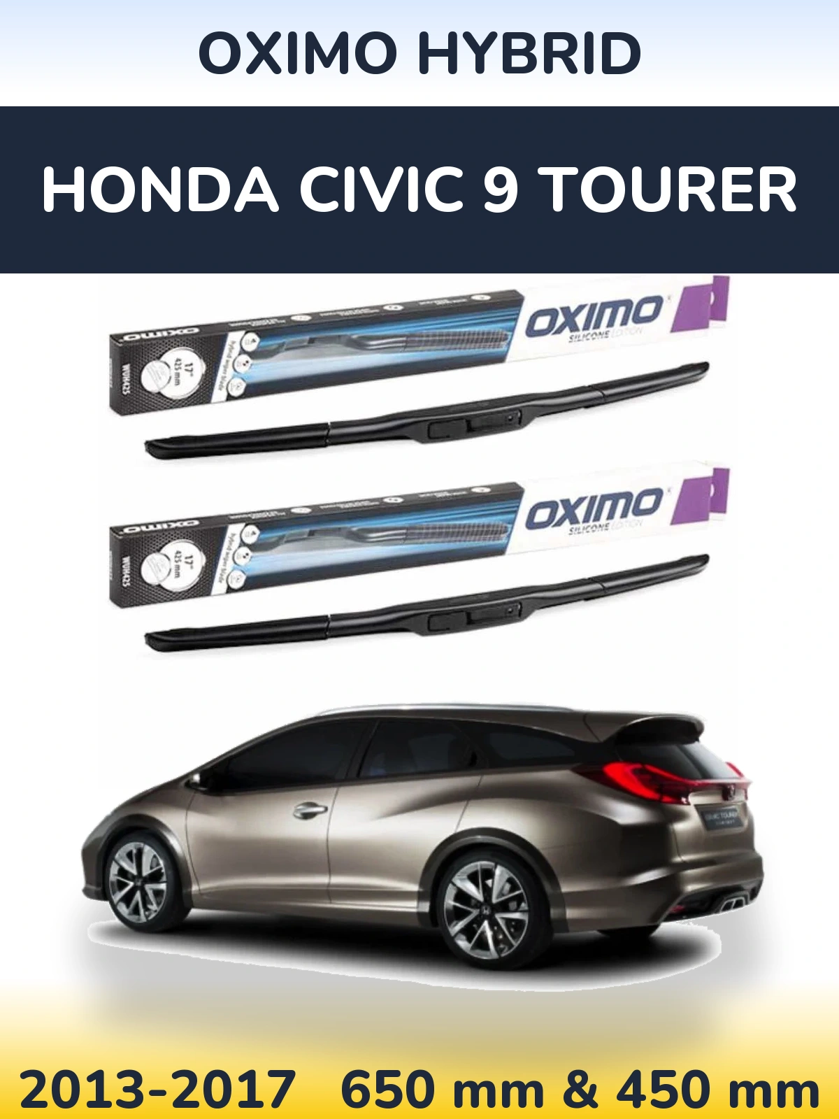 Front wiper blade set Oximo Hybrid 650 & 450 мм for Honda Civic 9 Tourer 2013-2017