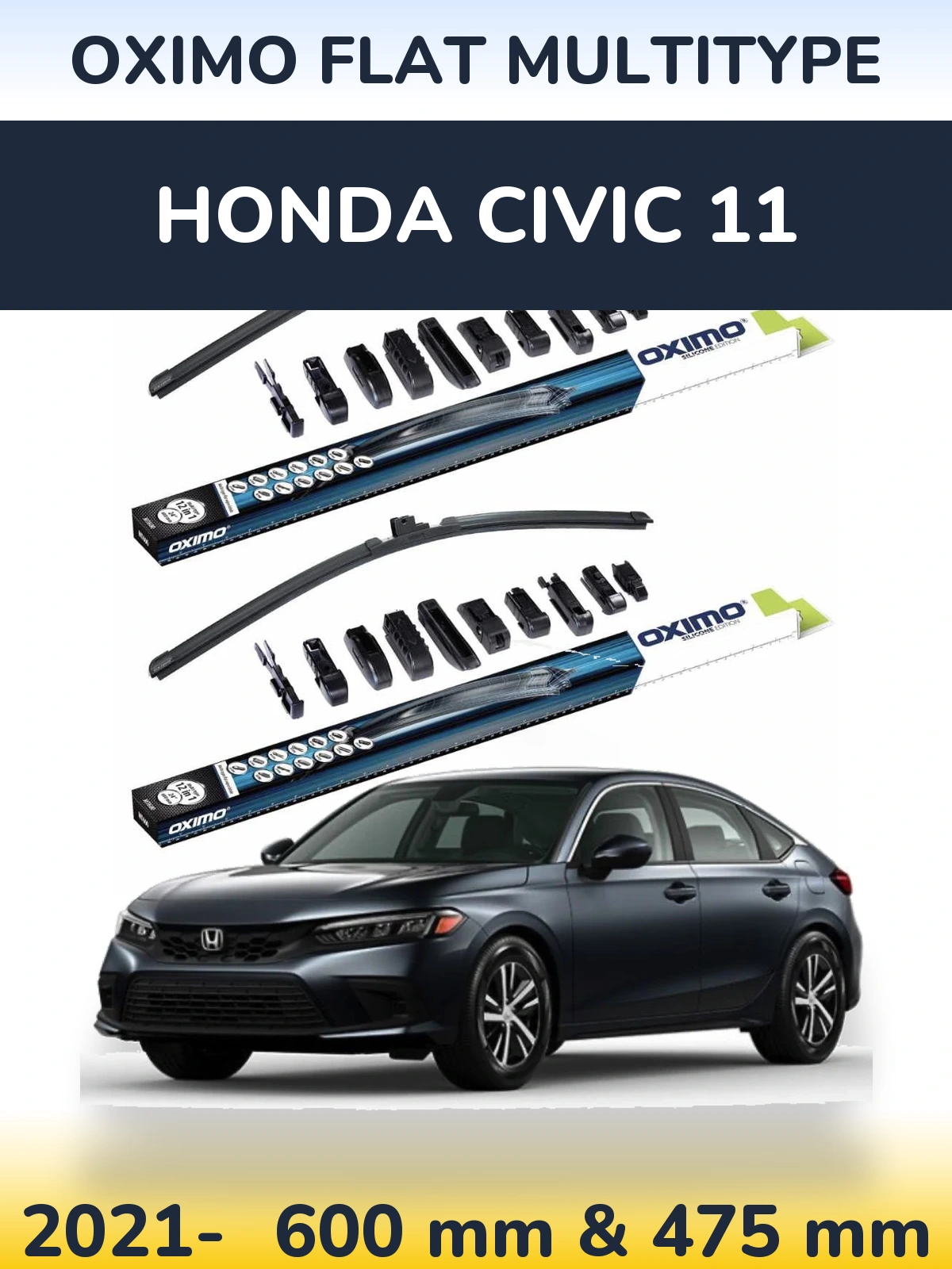 Комплект передніх щіток Oximo Flat MultiТипe 600 & 475 мм для Honda Civic 11 2021-2026