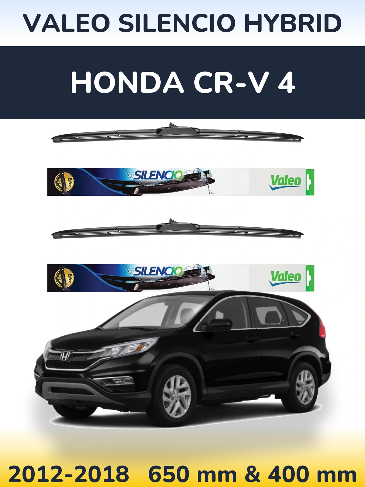 Комплект передніх щіток Valeo Silencio Hybrid 650 & 400 мм для Honda CR-V 4 2012-2018