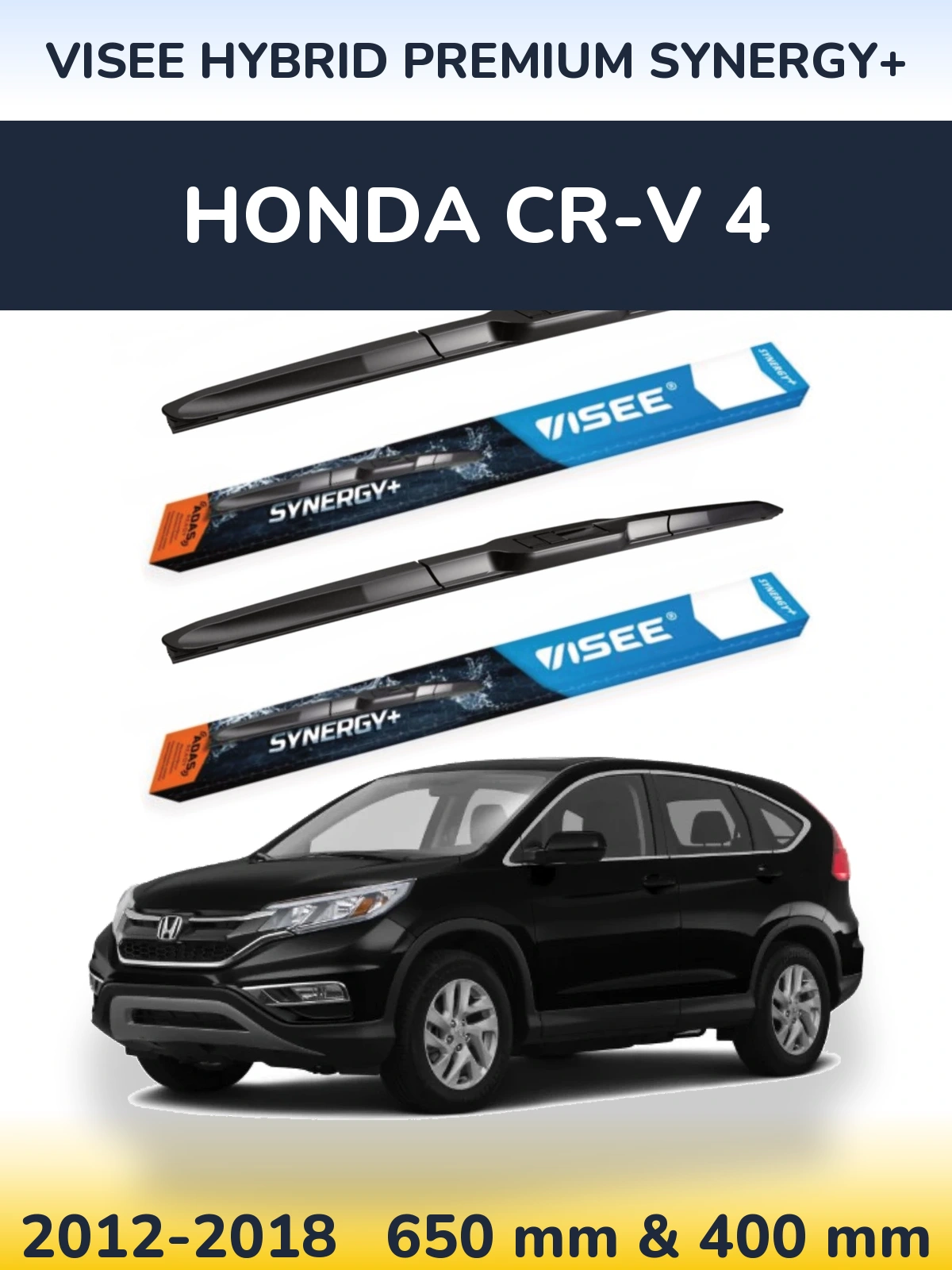 Front wiper blade set VISEE HYBRID PREMIUM SYNERGY+ 650 & 400 мм for Honda CR-V 4 2012-2018
