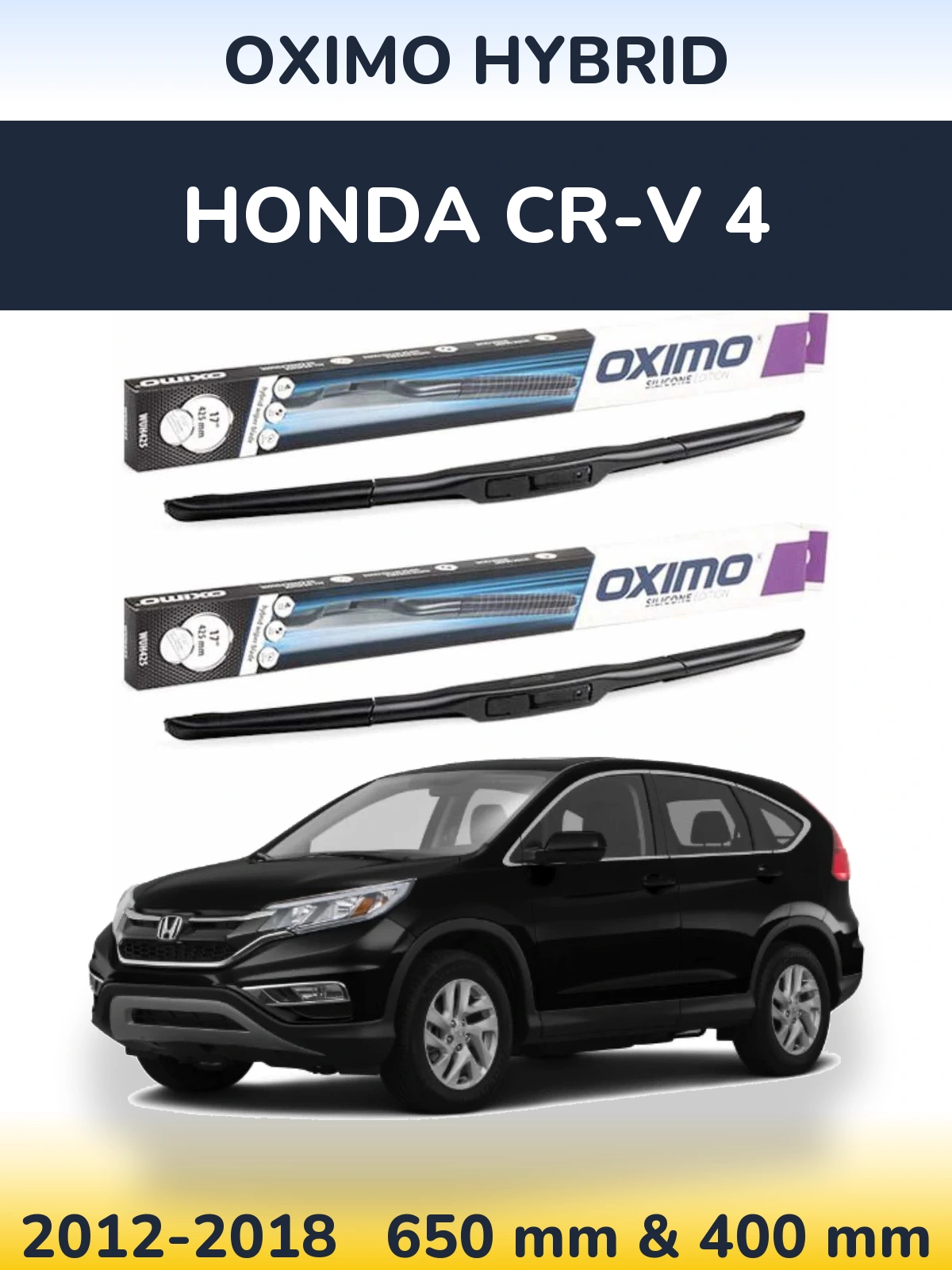 Front wiper blade set Oximo Hybrid 650 & 400 мм for Honda CR-V 4 2012-2018