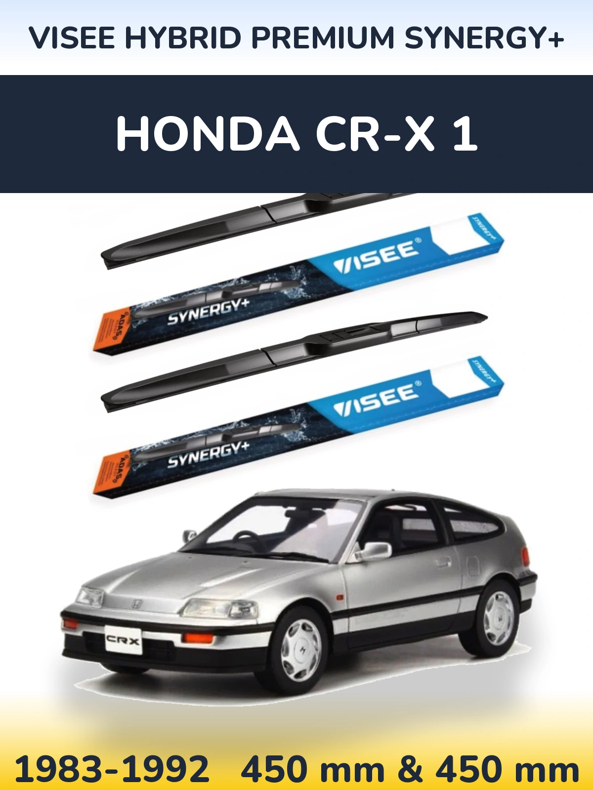 Front wiper blade set VISEE HYBRID PREMIUM SYNERGY+ 450 & 450 мм for Honda CR-X 1 1983-1992