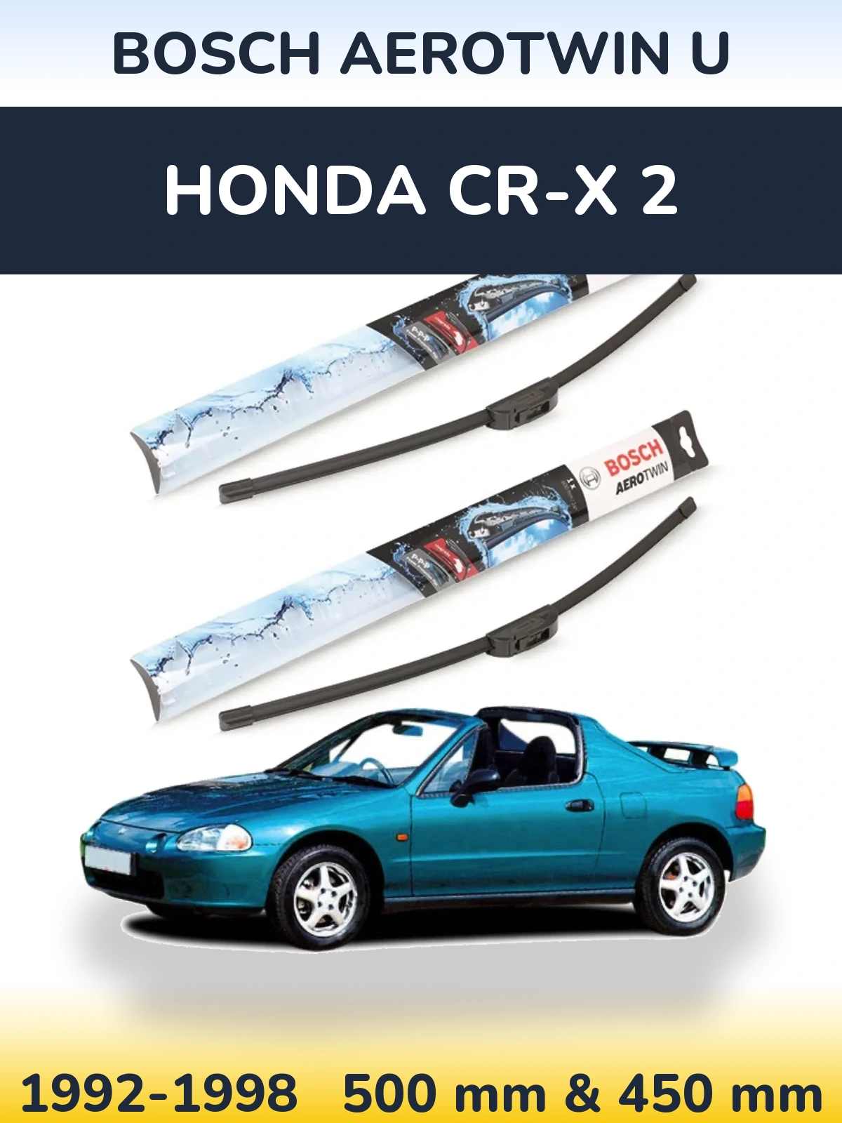 Комплект передніх щіток BOSCH AeroTwin U 500 & 450 мм для Honda CR-X 2 1992-1998