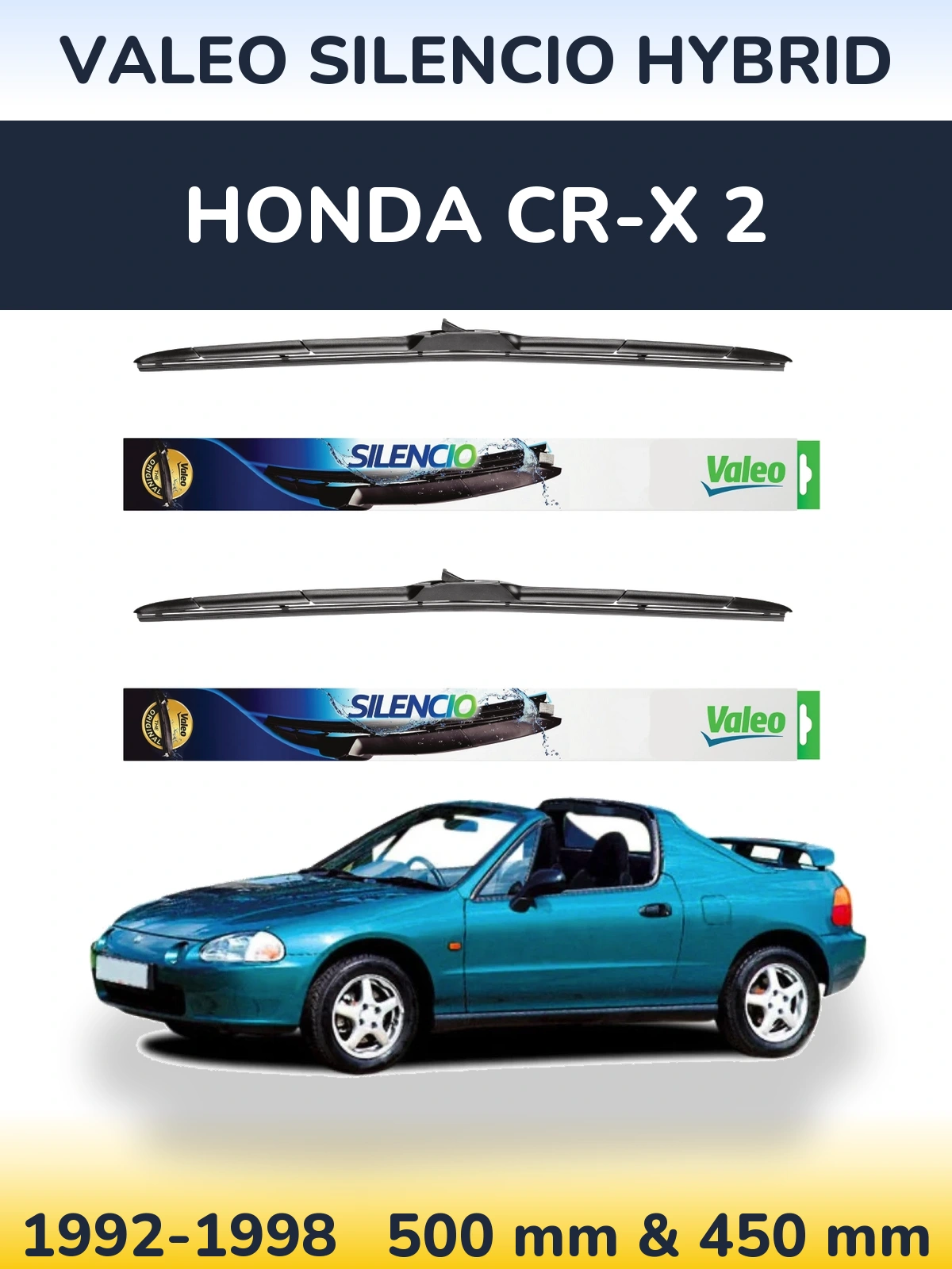 Комплект передніх щіток Valeo Silencio Hybrid 500 & 450 мм для Honda CR-X 2 1992-1998