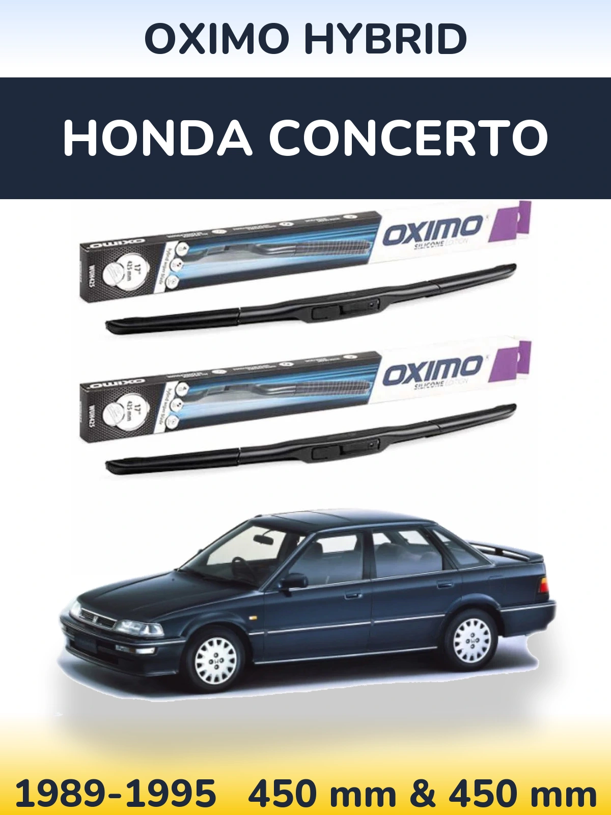 Front wiper blade set Oximo Hybrid 450 & 450 мм for Honda Concerto 1989-1995