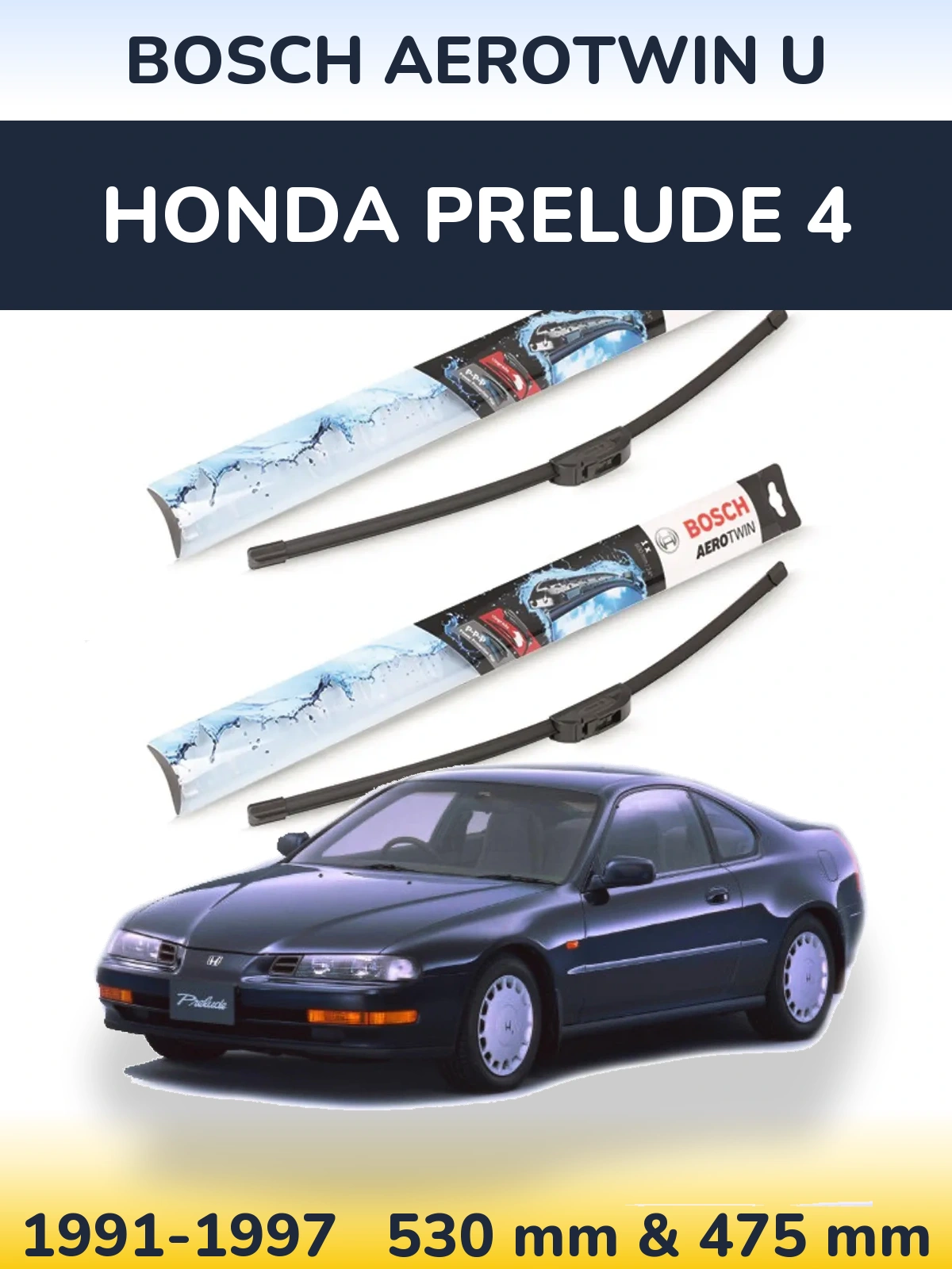 Комплект передніх щіток BOSCH AeroTwin U 530 & 475 мм для Honda Prelude 4 1991-1997
