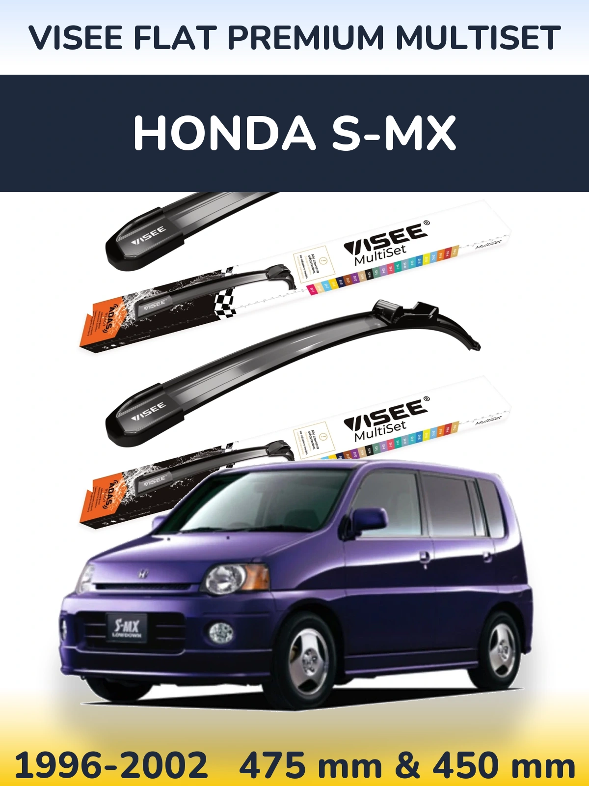 Komplet przednich wycieraczek VISEE FLAT PREMIUM MultiSet 475 & 450 mm do Honda S-MX 1996-2002