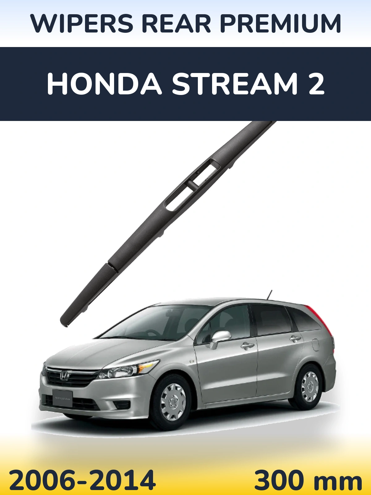 Tylna wycieraczka WIPERS REAR PREMIUM 300 mm do Honda Stream 2 2006-2014