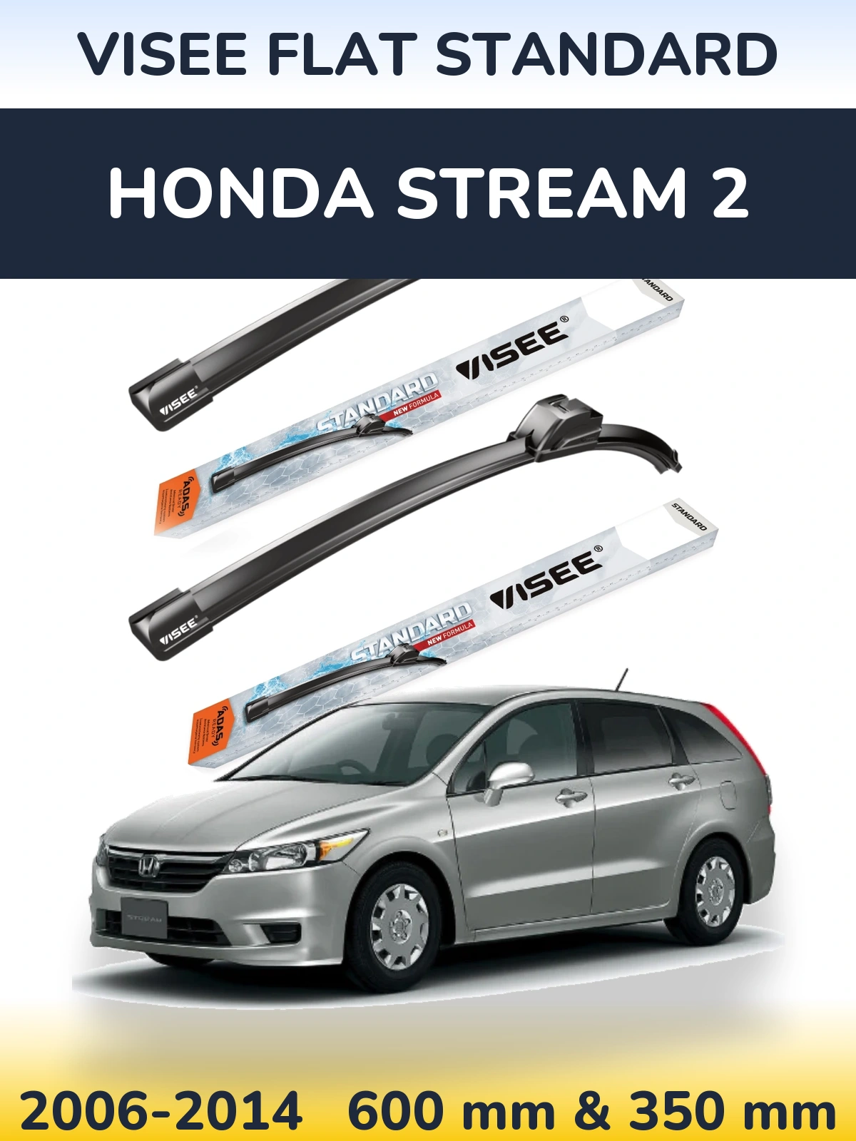 Комплект передніх щіток VISEE FLAT STANDARD 600 & 350 мм для Honda Stream 2 2006-2014