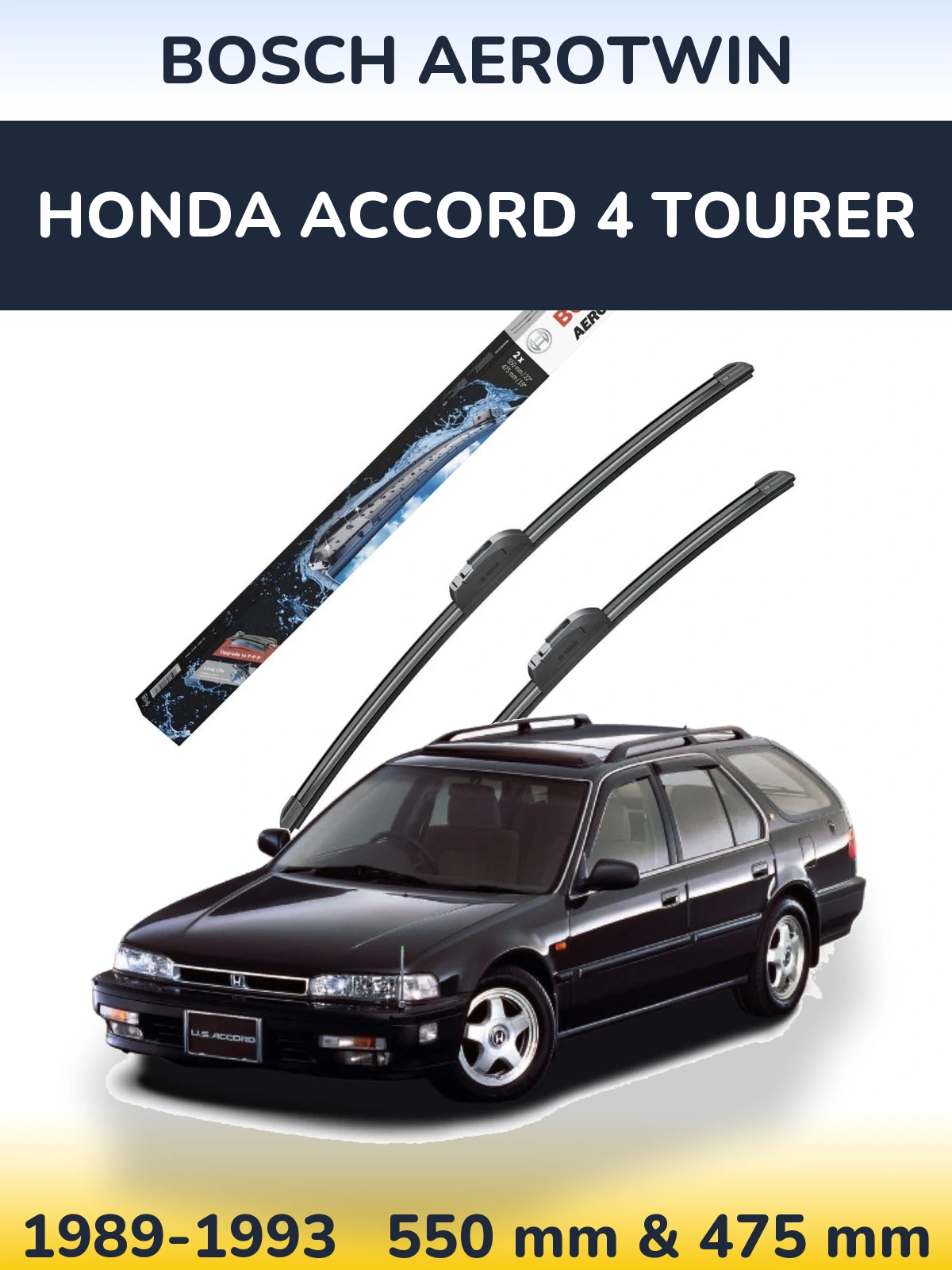Front wiper blade set BOSCH AeroTwin 550 & 475 мм for Honda Accord 4 Tourer 1989-1993