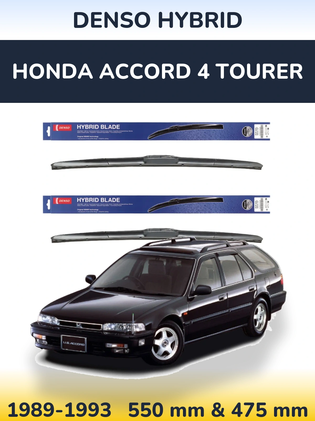 Front wiper blade set Denso Hybrid 550 & 475 мм for Honda Accord 4 Tourer 1989-1993