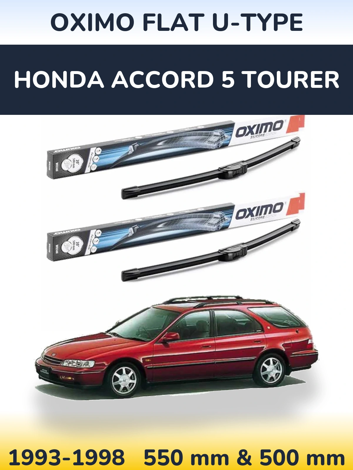 Front wiper blade set Oximo Flat U-type 550 & 500 мм for Honda Accord 5 Tourer 1993-1998