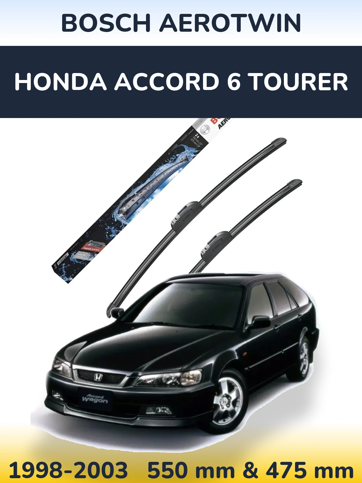 Komplet przednich wycieraczek BOSCH AeroTwin 550 & 475 mm do Honda Accord 6 Tourer 1998-2003