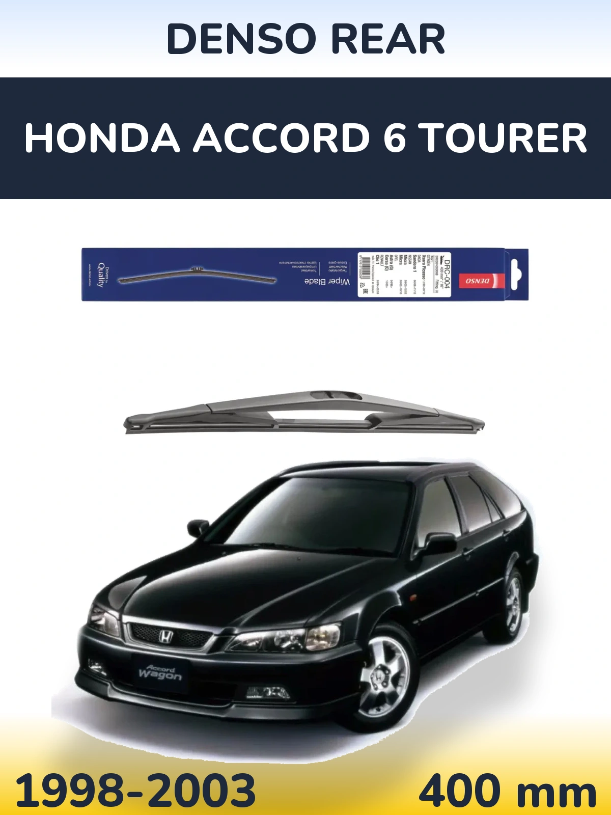 Задня щітка Denso Rear 400 мм для Honda Accord 6 Tourer 1998-2003