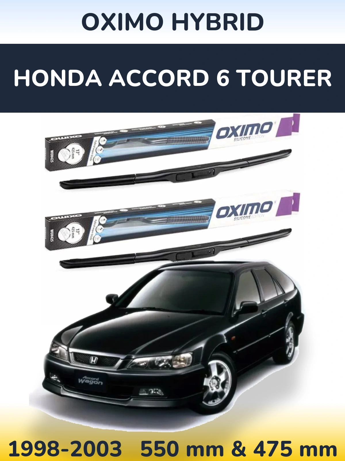 Komplet przednich wycieraczek Oximo Hybrid 550 & 475 mm do Honda Accord 6 Tourer 1998-2003