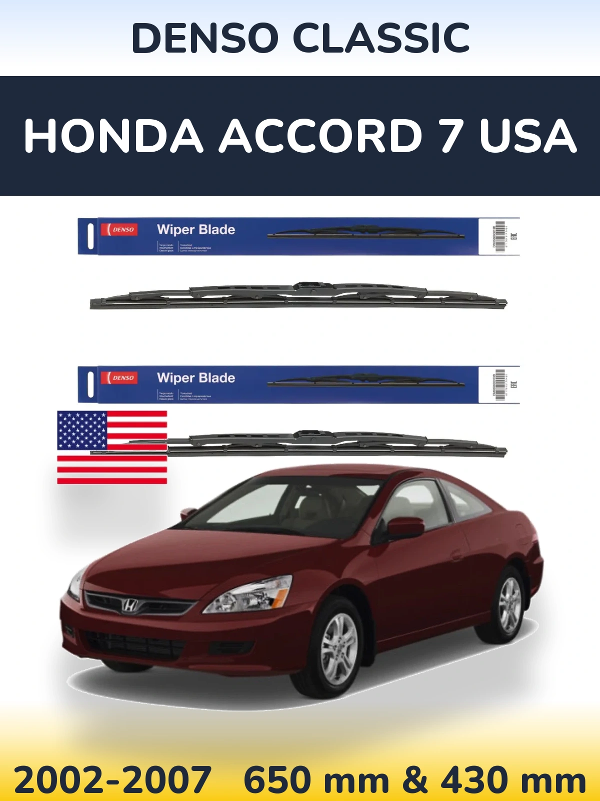 Front wiper blade set Denso Classic 650 & 430 мм for Honda Accord 7 USA 2002-2007