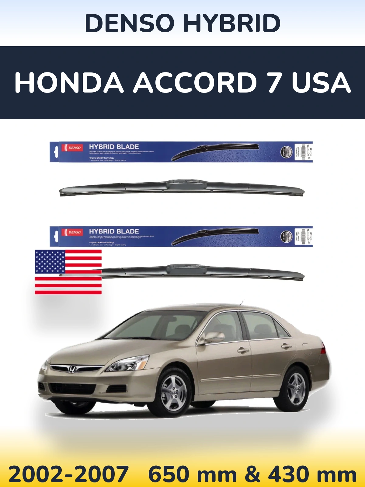 Komplet przednich wycieraczek Denso Hybrid 650 & 430 mm do Honda Accord 7 USA 2002-2007