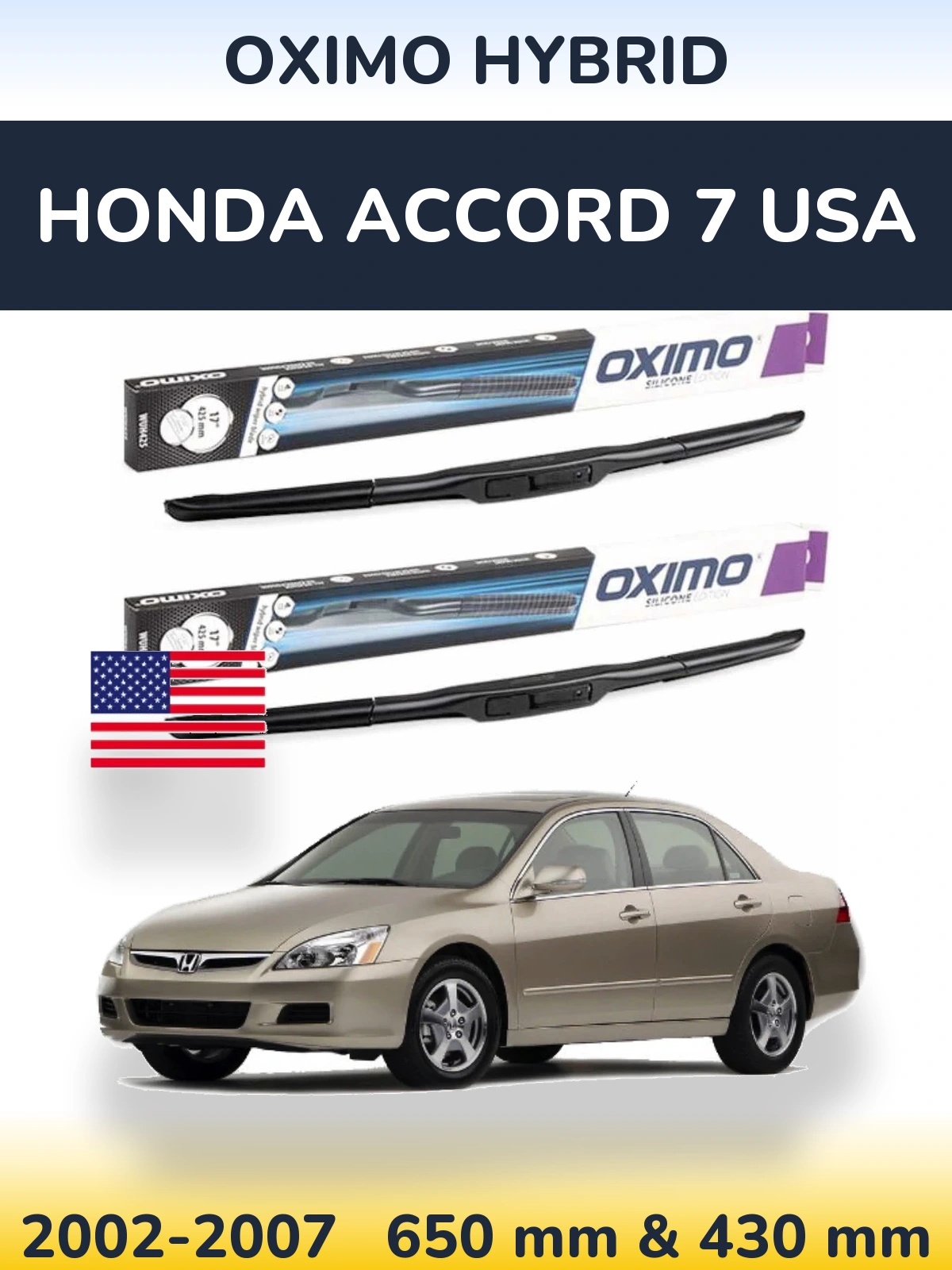 Komplet przednich wycieraczek Oximo Hybrid 650 & 430 mm do Honda Accord 7 USA 2002-2007