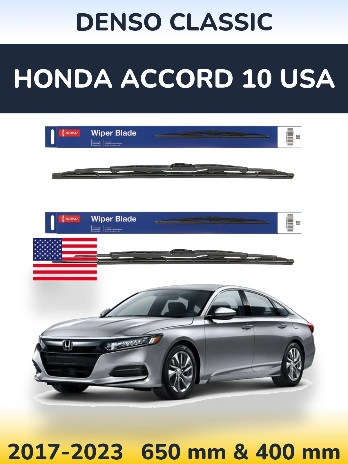 Front wiper blade set Denso Classic 650 & 400 mm for Honda Accord 10 USA 2017-2023