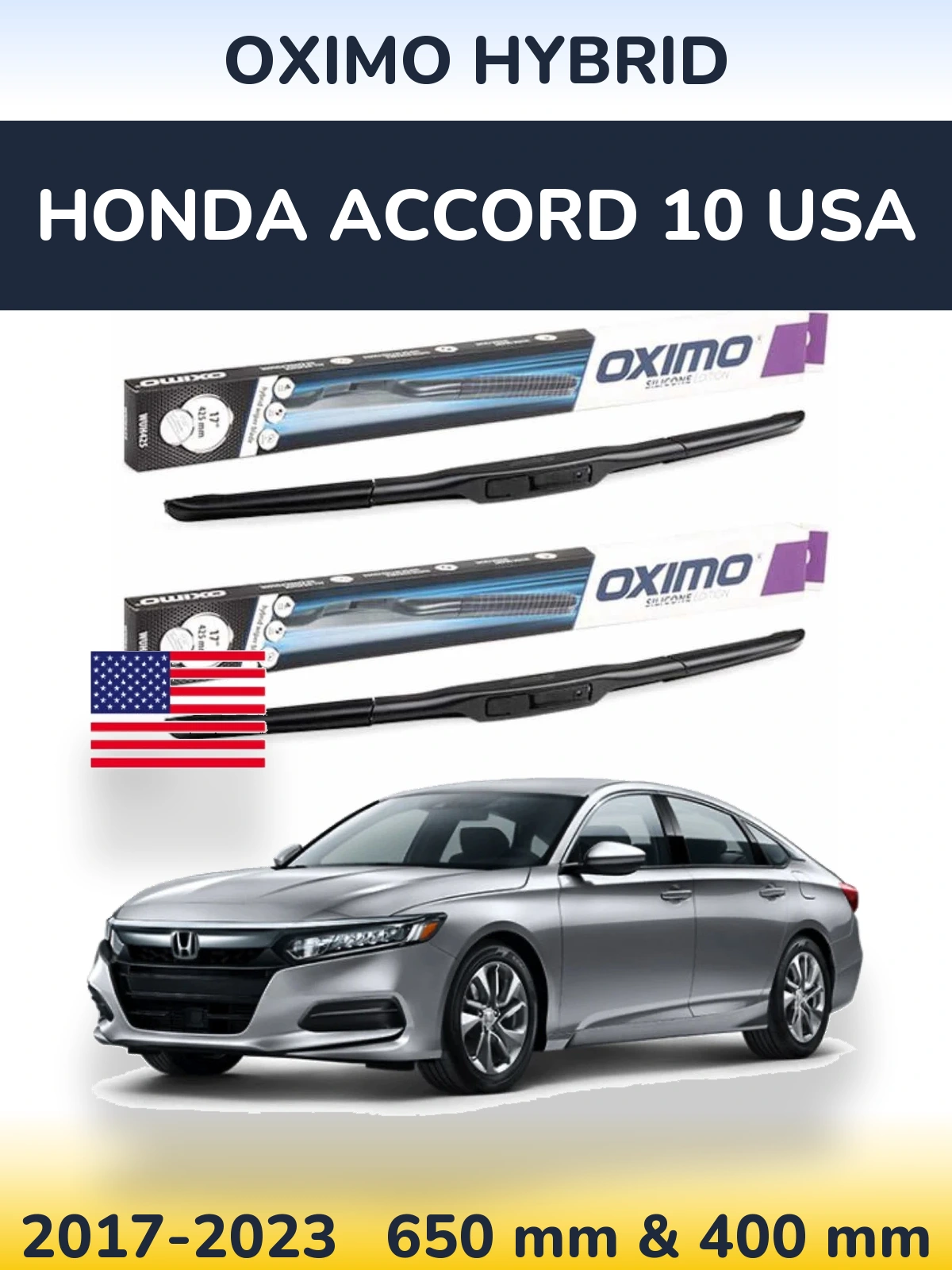 Komplet przednich wycieraczek Oximo Hybrid 650 & 400 mm do Honda Accord 10 USA 2017-2023