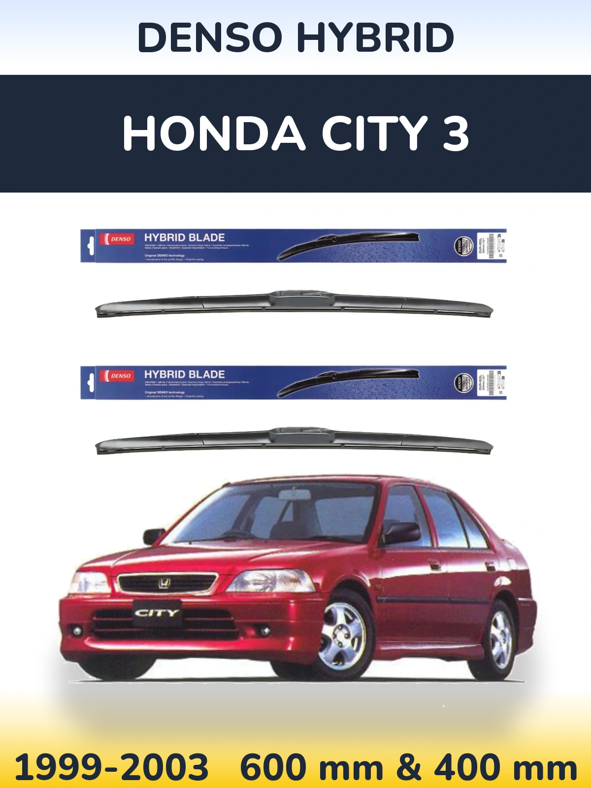 Front wiper blade set Denso Hybrid 600 & 400 mm for Honda City 3 1999-2003