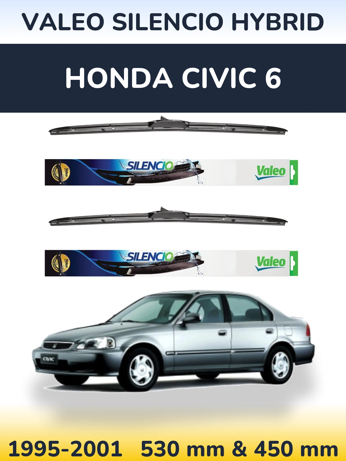 Komplet przednich wycieraczek Valeo Silencio Hybrid 530 & 450 mm do Honda Civic 6 1995-2001