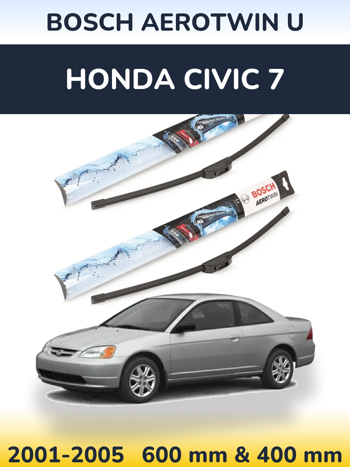 Комплект передних дворников BOSCH AeroTwin U 600 & 400 мм для Honda Civic 7 2001-2005