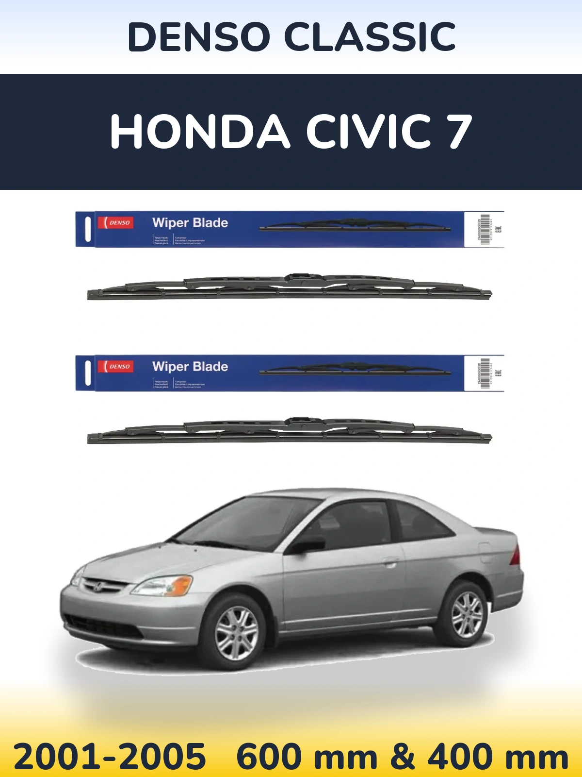 Комплект передніх щіток Denso Classic 600 & 400 мм для Honda Civic 7 2001-2005