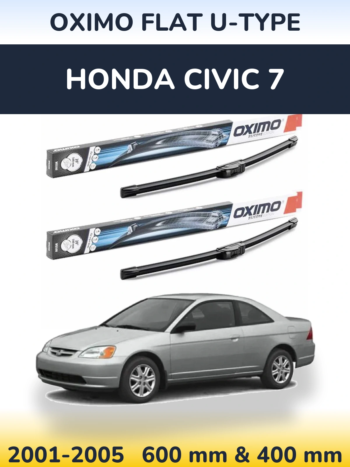 Front wiper blade set Oximo Flat U-type 600 & 400 мм for Honda Civic 7 2001-2005