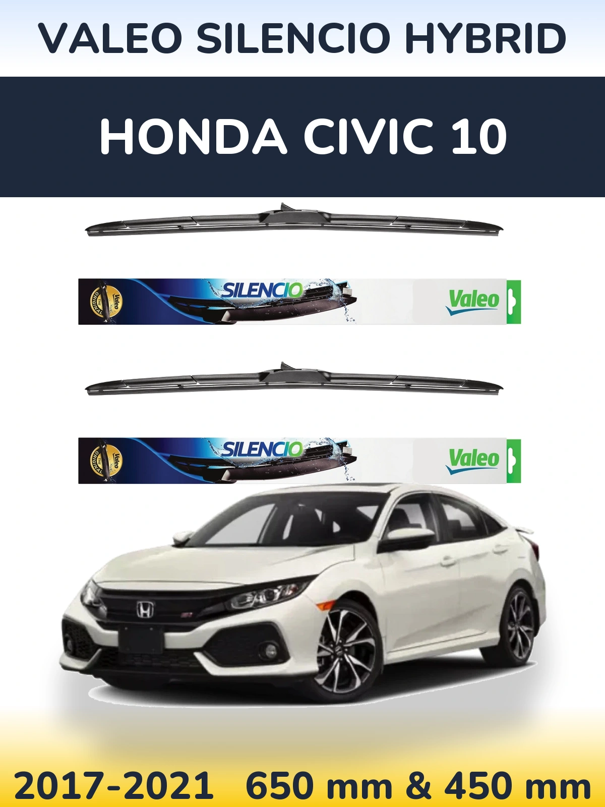 Комплект передніх щіток Valeo Silencio Hybrid 650 & 450 мм для Honda Civic 10 2017-2021