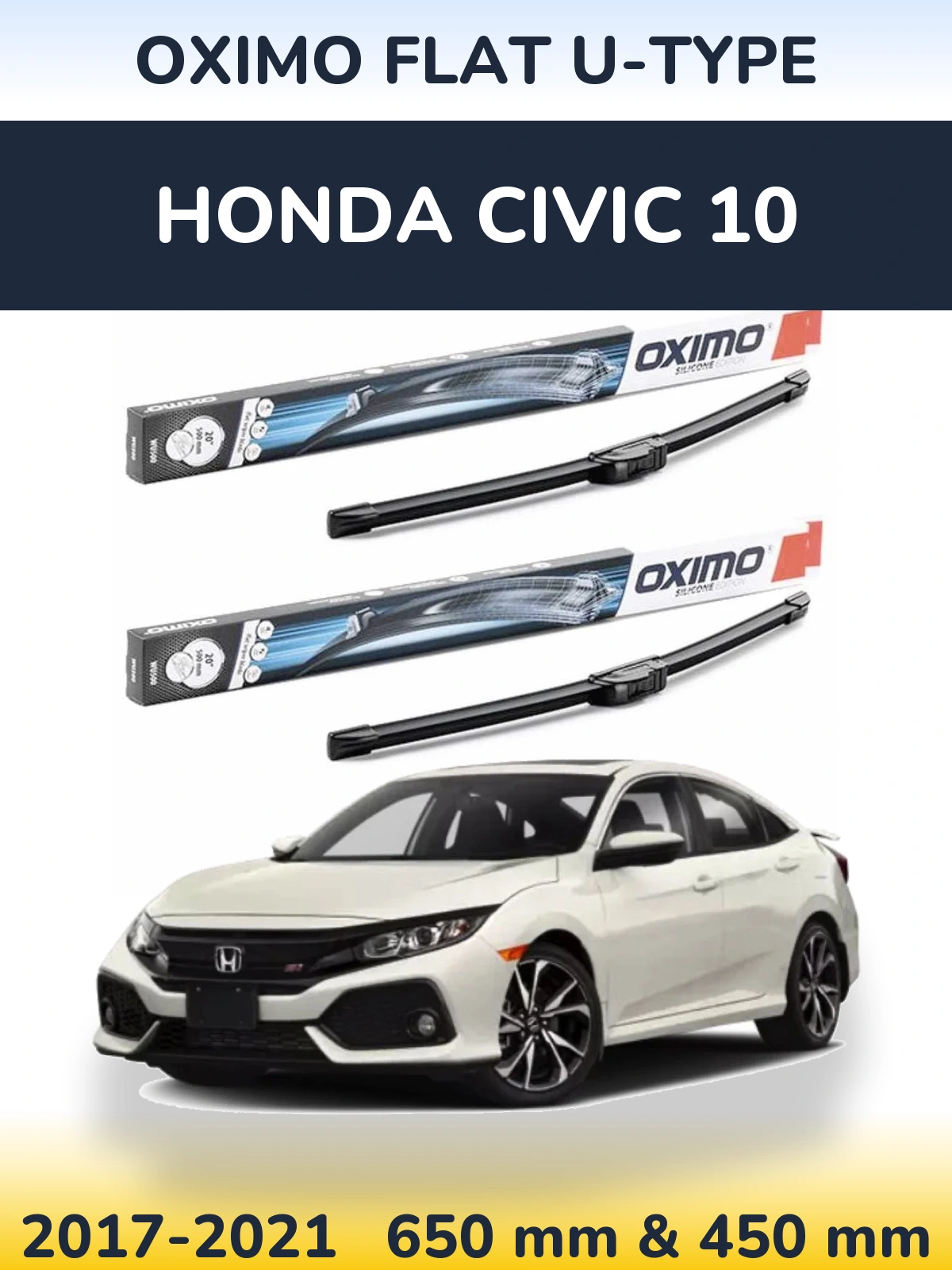 Komplet przednich wycieraczek Oximo Flat U-type 650 & 450 mm do Honda Civic 10 2017-2021