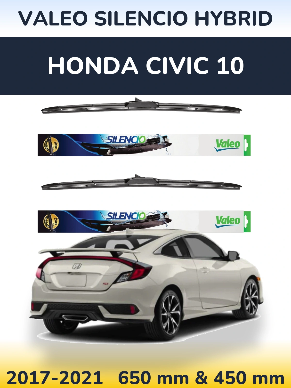 Front wiper blade set Valeo Silencio Hybrid 650 & 450 мм for Honda Civic 10 2017-2021