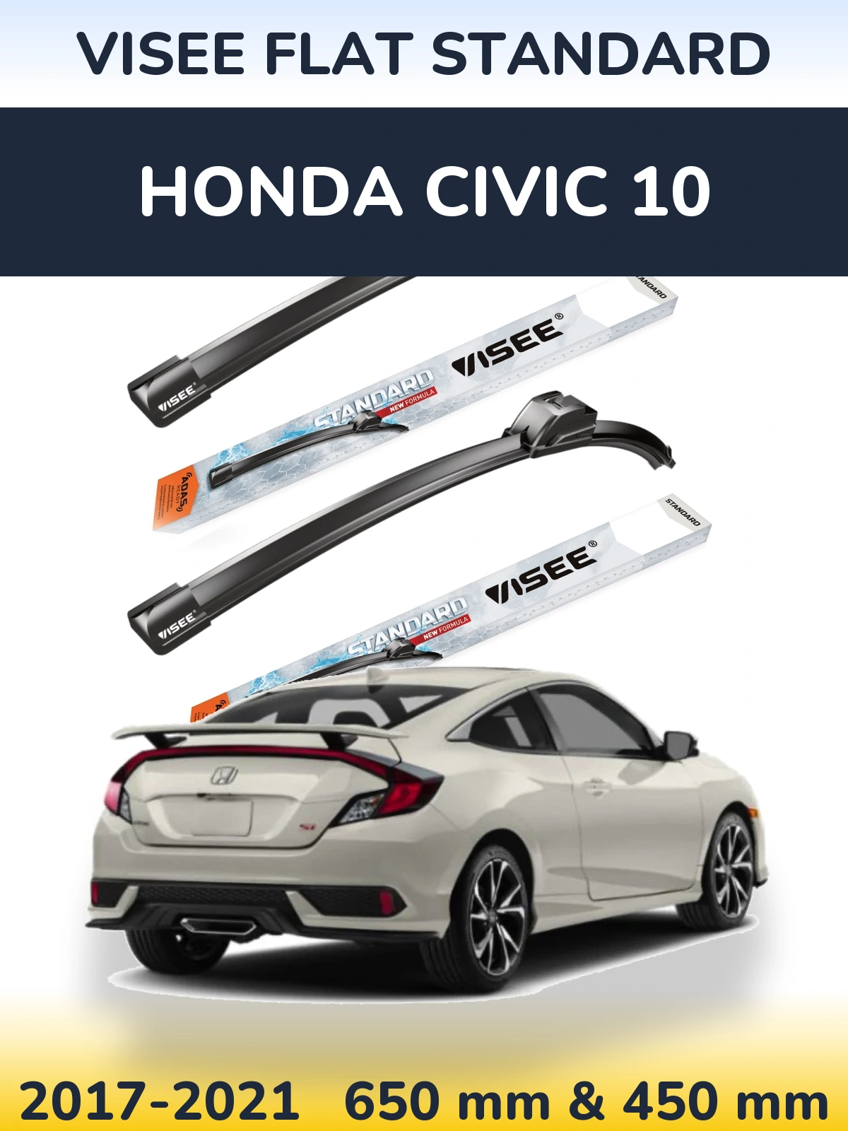 Komplet przednich wycieraczek VISEE FLAT STANDARD 650 & 450 mm do Honda Civic 10 2017-2021