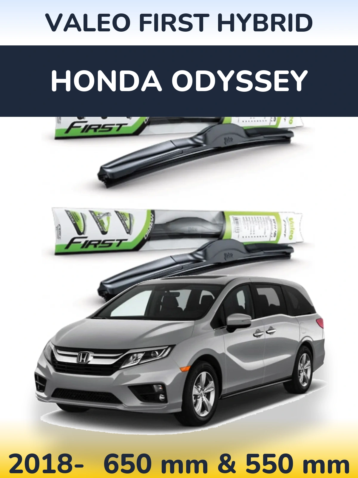 Front wiper blade set Valeo First Hybrid 650 & 550 мм for Honda Odyssey 2018-2026