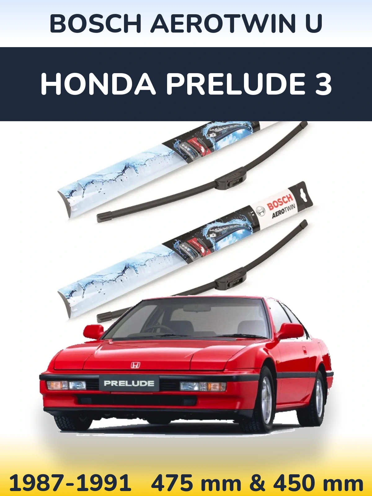 Front wiper blade set BOSCH AeroTwin U 475 & 450 мм for Honda Prelude 3 1987-1991